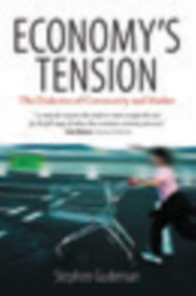 Economy's Tension: The Dialectics of Community