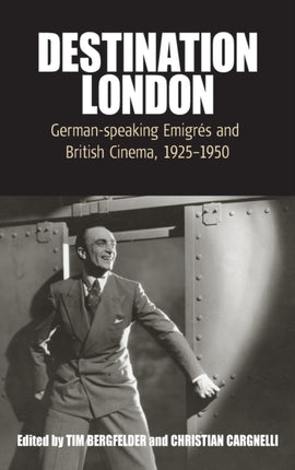 Destination London: German-Speaking Emigrés and