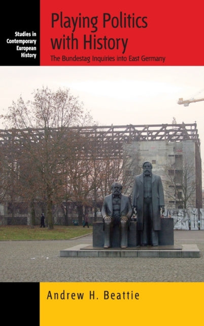 Playing Politics with History: The Bundestag