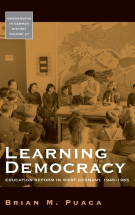 Learning Democracy: Education Reform in West