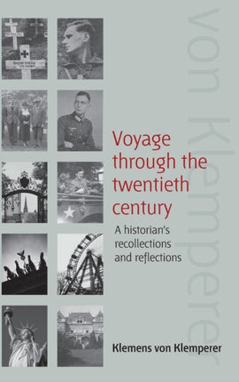 Voyage Through the Twentieth Century: A