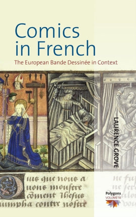 Comics in French: The European Bande Dessinée in