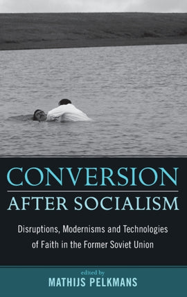 Conversion After Socialism: Disruptions,