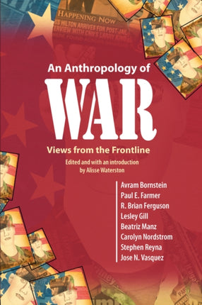 An Anthropology of War: Views from the Frontline