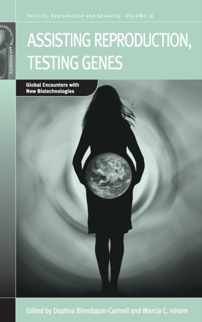 Assisting Reproduction, Testing Genes: Global