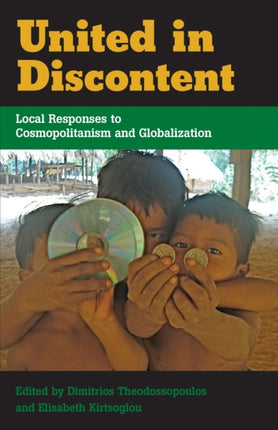 United in Discontent: Local Responses to