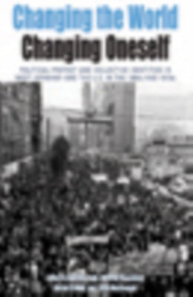 Changing the World, Changing Oneself: Political