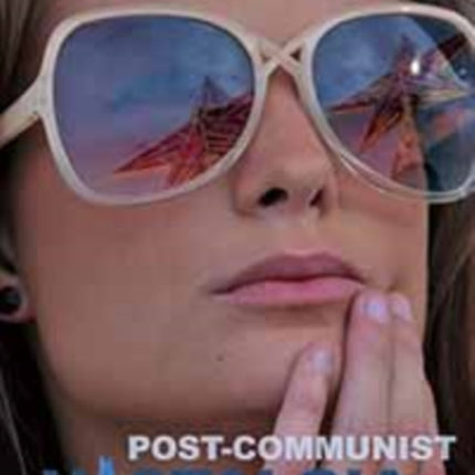 Post-communist Nostalgia