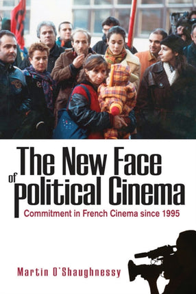 The New Face of Political Cinema: Commitment in