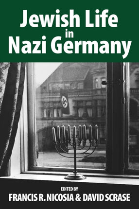 Jewish Life in Nazi Germany: Dilemmas and