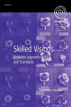 Skilled Visions: Between Apprenticeship and