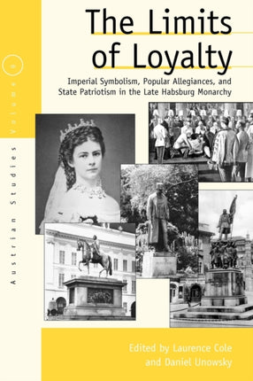 The Limits of Loyalty: Imperial Symbolism,