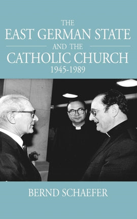 The East German State and the Catholic Church,
