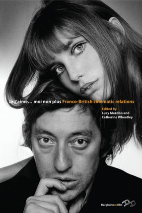 Je T’Aime... Moi Non Plus: Franco-British