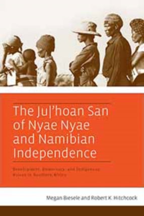 The Ju/’hoan San of Nyae Nyae and Namibian