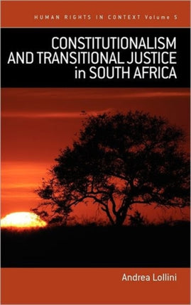 Constitutionalism and Transitional Justice in