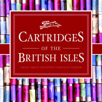 Cartridges of the British Isles