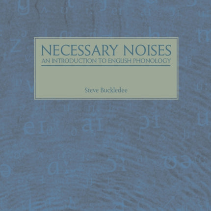 Necessary Noises - An Introduction to English