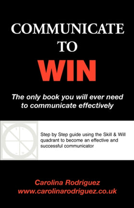 Communicate to Win