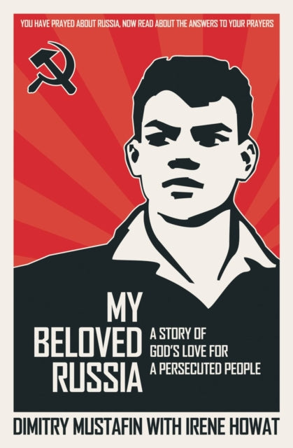 My Beloved Russia: A Story of God's Love for a