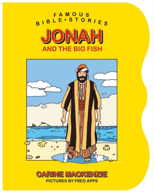 Famous Bible Stories Jonah and the Big Fish