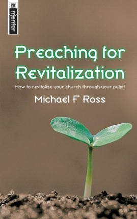 Preaching for Revitalization: How to revitalise