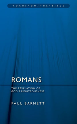 Romans: Revelation of God’s Righteousness