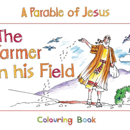 The Farmer in His Field: Book 3