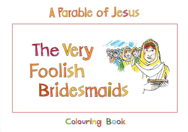 The Very Foolish Bridesmaids: Book 4