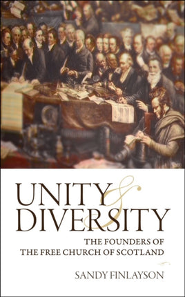 Unity and Diversity: The Founders of the Free
