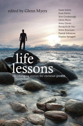Life Lessons: Life-Changing stories for Christian