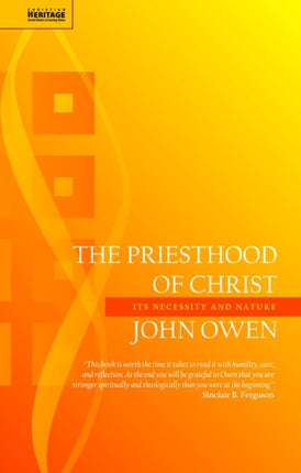 The Priesthood of Christ: Its Necessity and Nature