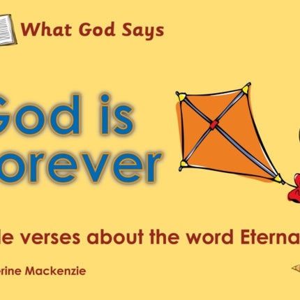 What God Says: God Is Forever