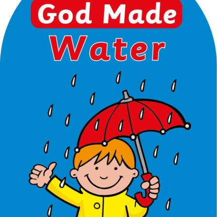 God Made Water