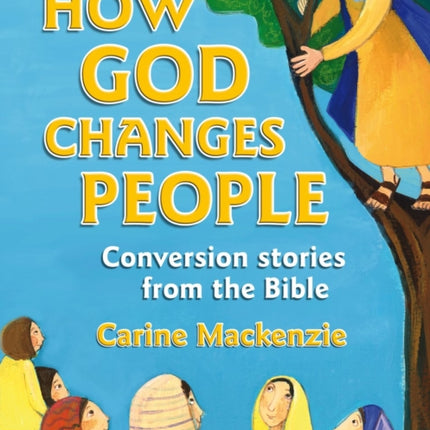 How God Changes People: Conversion Stories from