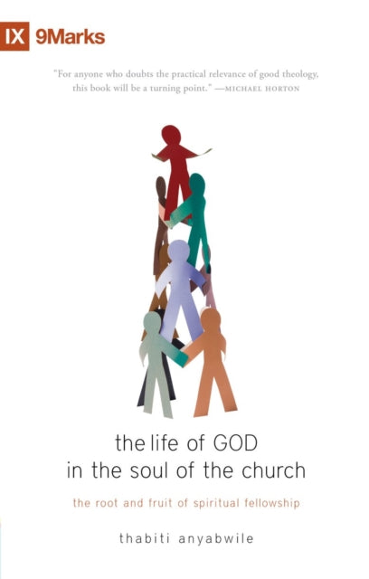 The Life of God in the Soul of the Church: The