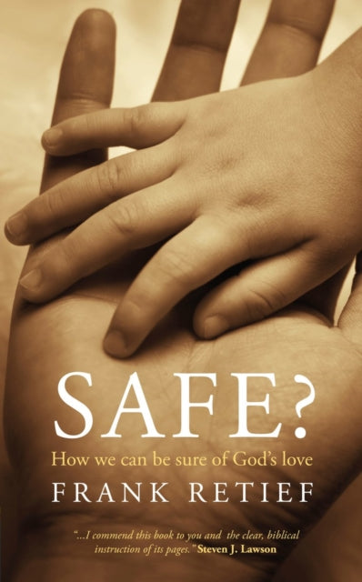 Safe?: How we can be sure of God’s love