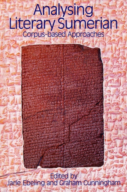 Analysing Literary Sumerian: Corpus-based Approaches