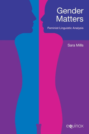 Gender Matters: Feminist Linguistic Analysis