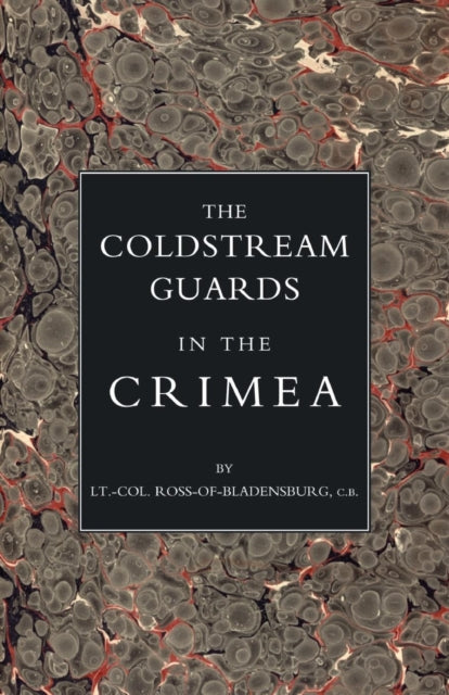 Coldstream Guards in the Crimea: 2004