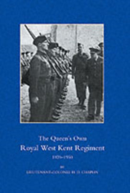 Queen's Own Royal West Kent Regiment 1920-1950: 2004