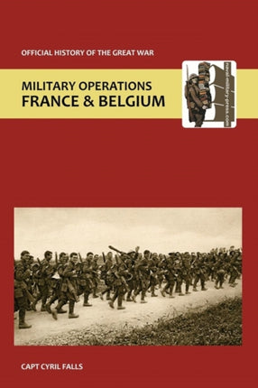 France and Belgium 1917: v. 1: German Retreat