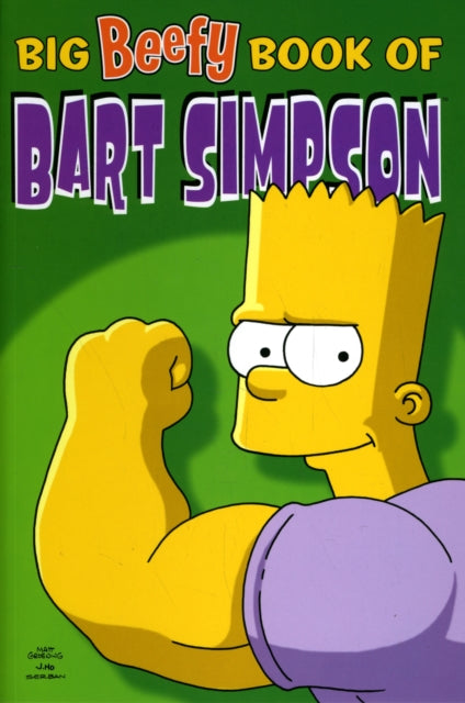 Simpsons Comics Present: The Big Beefy Book of Bart Simpson