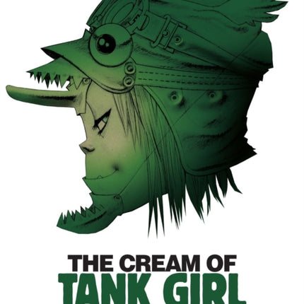 The Cream of Tank Girl