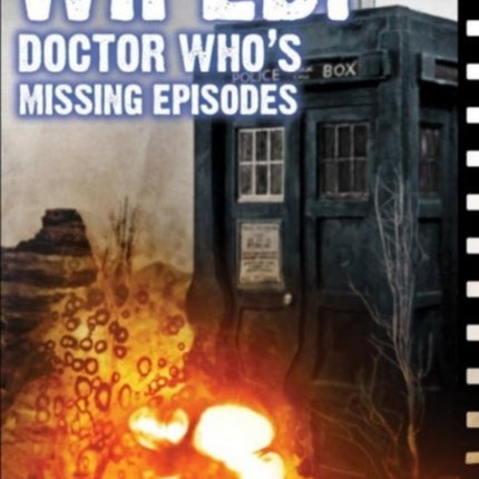 Wiped! Doctor Who's Missing Episodes