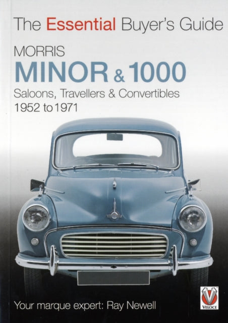 Essential Buyers Guide Morris Minor  1000