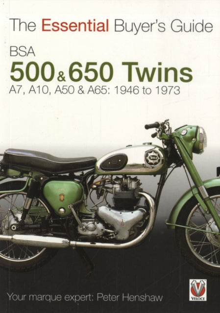 Essential Buyers Guide Bsa 500 & 600 Twins