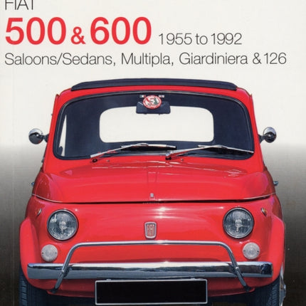 Fiat 500 and 600 Essential Buyers Guide Essential