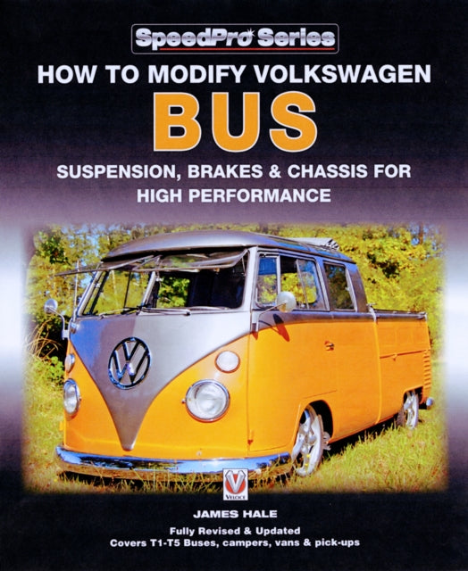 How to Modify Volkswagon Bus Suspension, Brakes & Chassis for High Performance