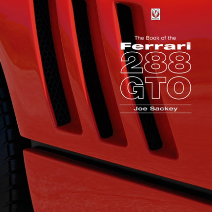 The Book of the Ferrari 288 GTO